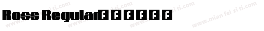 Ross Regular字体转换